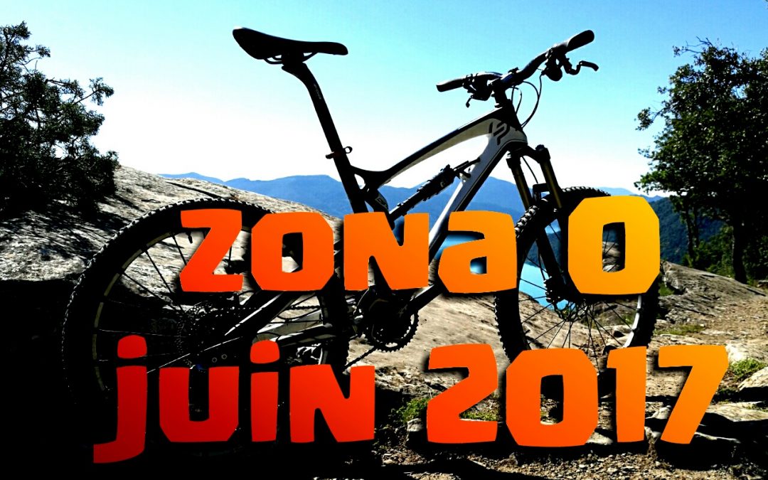 ZONA 0 – Aragon juin  2017.